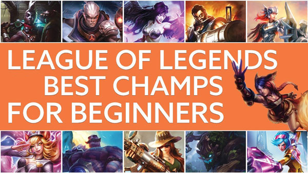 The Best League of Legends Champions For Beginners